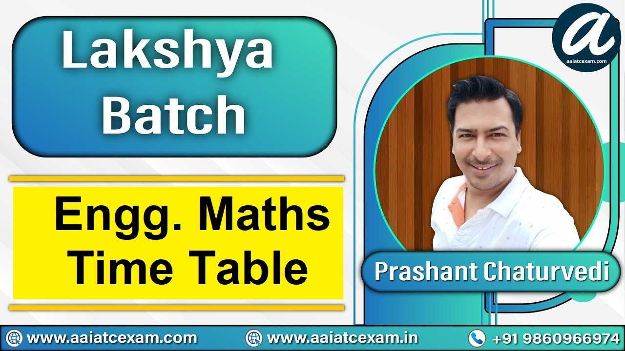 Engineering Mathematics Time Table: AAI ATC Exam Preparation 2021