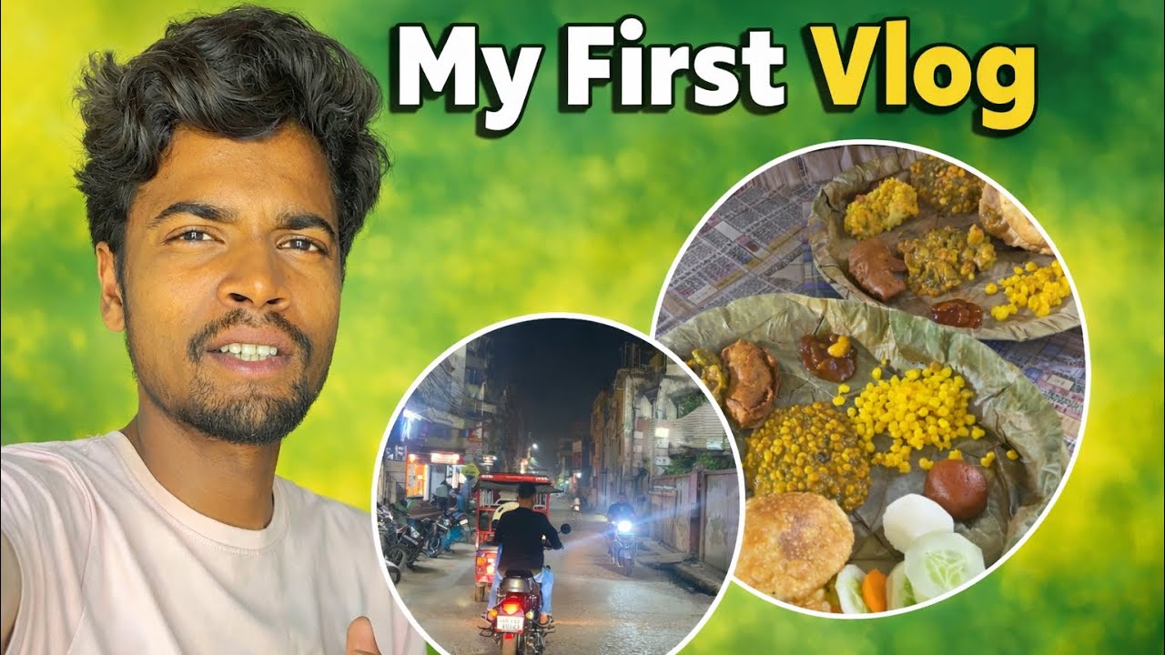 😎 Pehla Vlog – Aaj kya kya hua dekh lo!