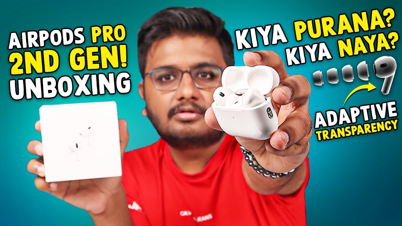 Air Pods Pro Gen 2 Unboxing | Adaptive Trasparency !!