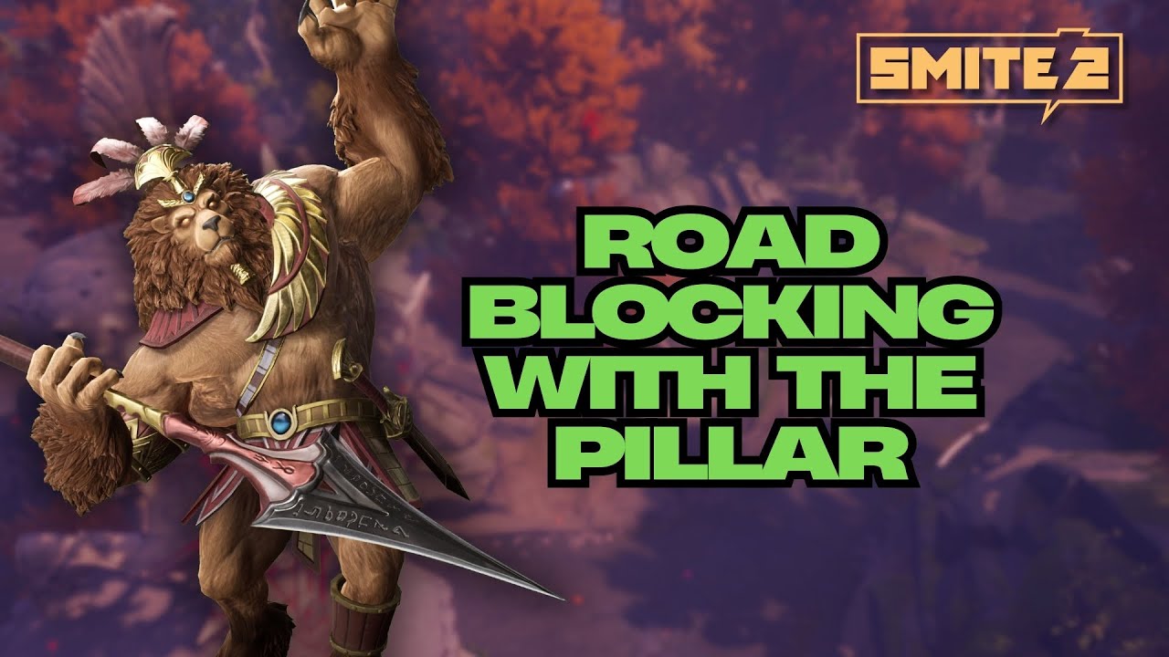 ROAD BLOCKING WITH THE PILLAR! SMITE 2 ANHUR
