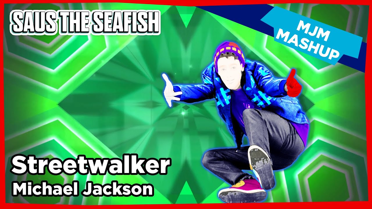 Streetwalker by Michael Jackson - Just Dance Fanmade Mashup (Michael Jackson Mondays)