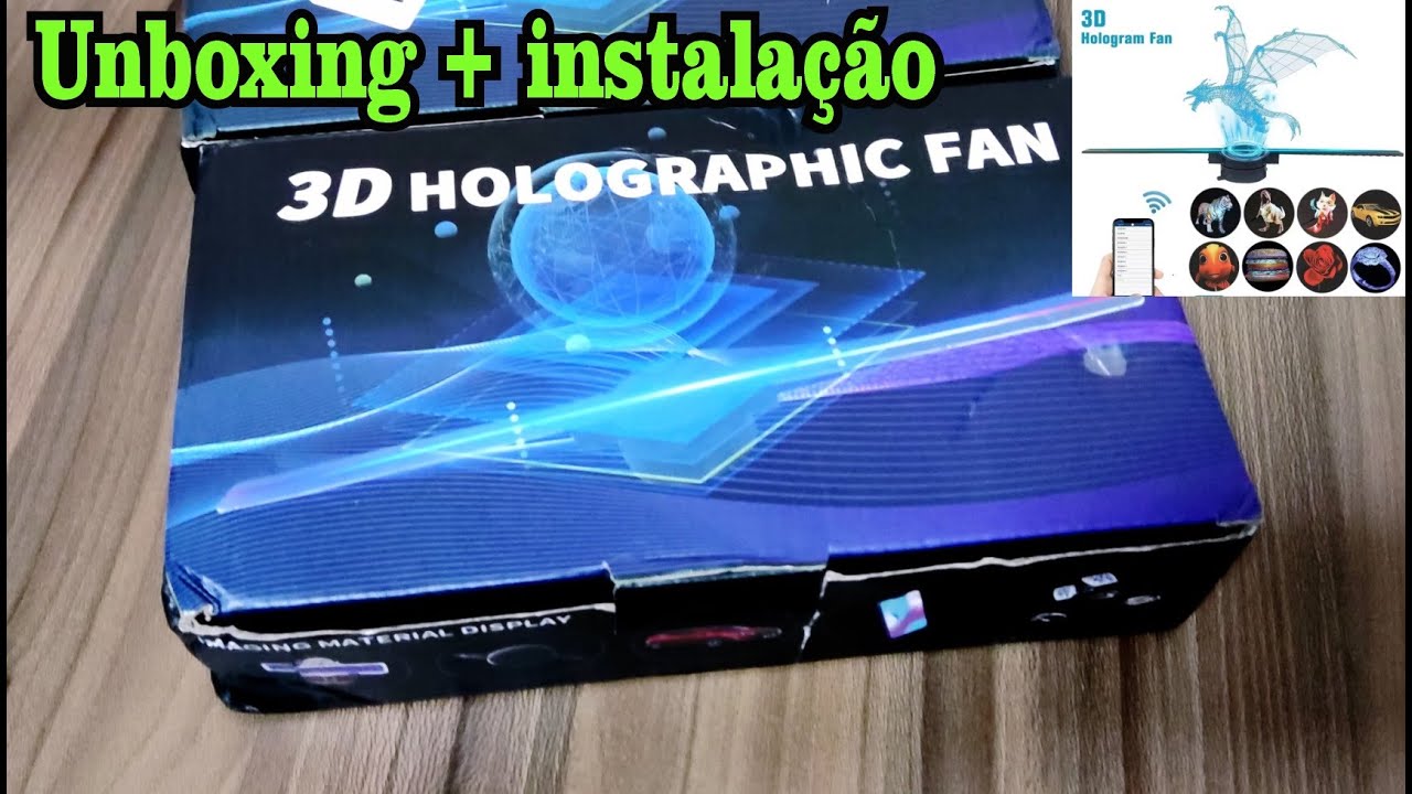 Holograma 3D FAN, Unboxing + instalação e teste