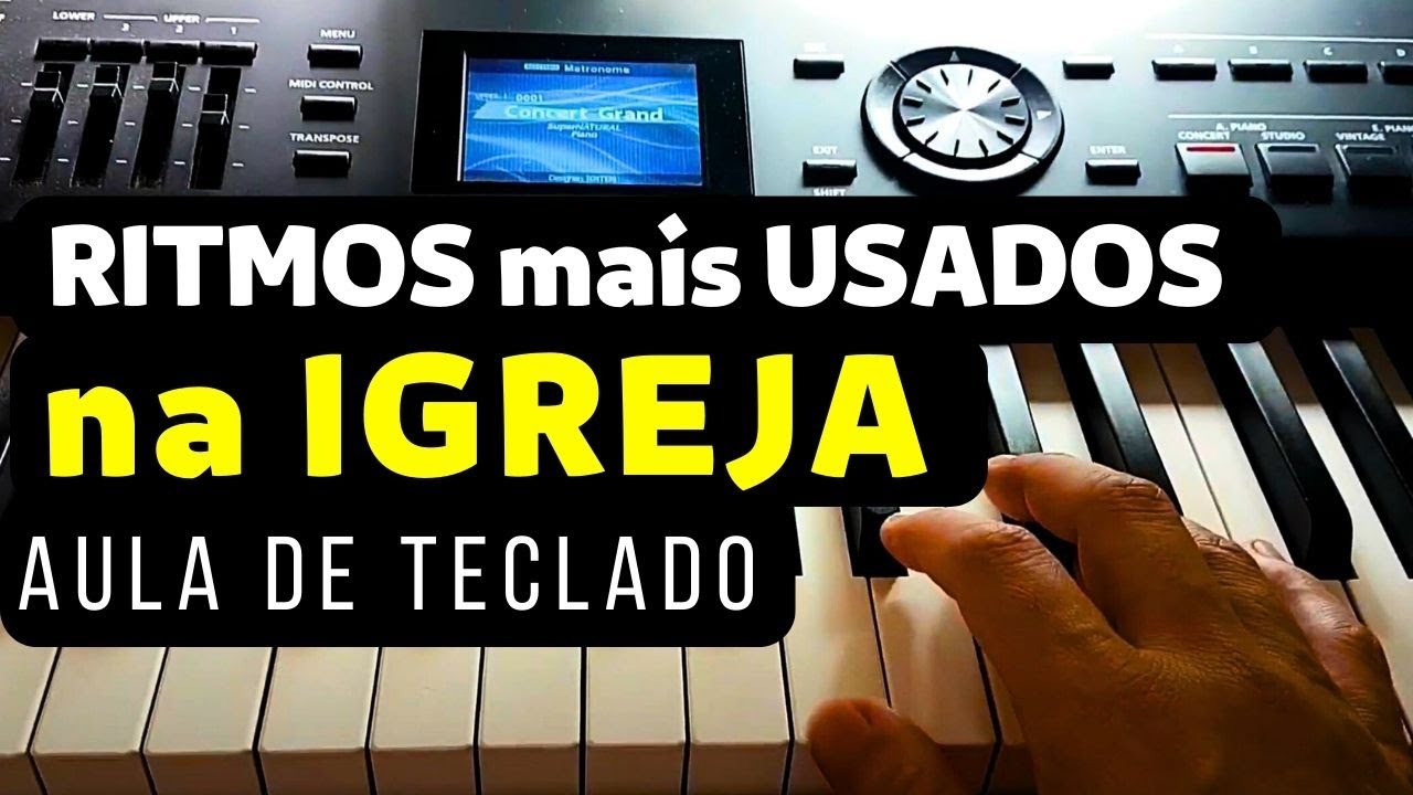 Ritmos e Batidas no Teclado mais Usados na Igreja por Natu Simão (Aula de Teclado)