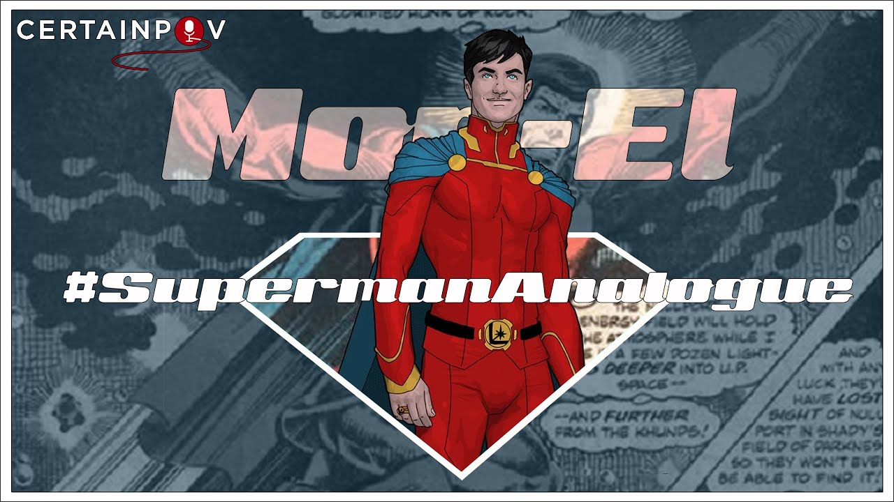 Superman Analogue: Mon El