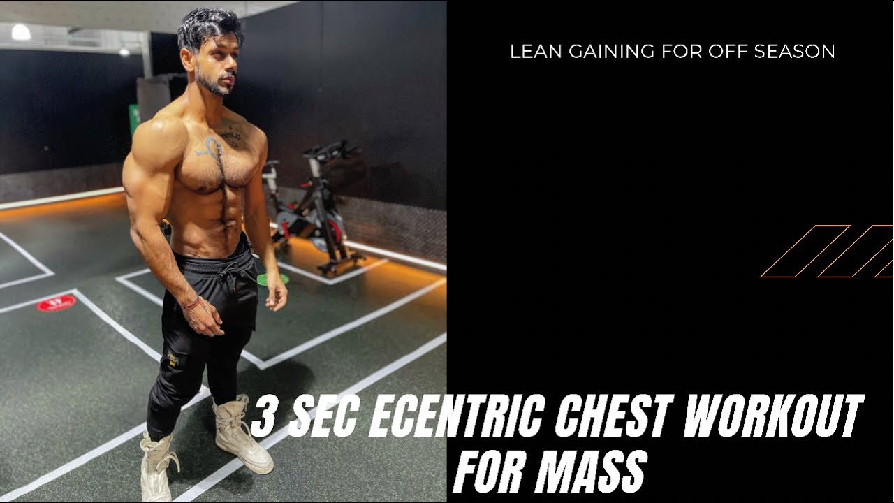 3 SEC ECENTRIC CHEST WORKOUT FOR MASS ( lean gaining by AISHMEHAN )