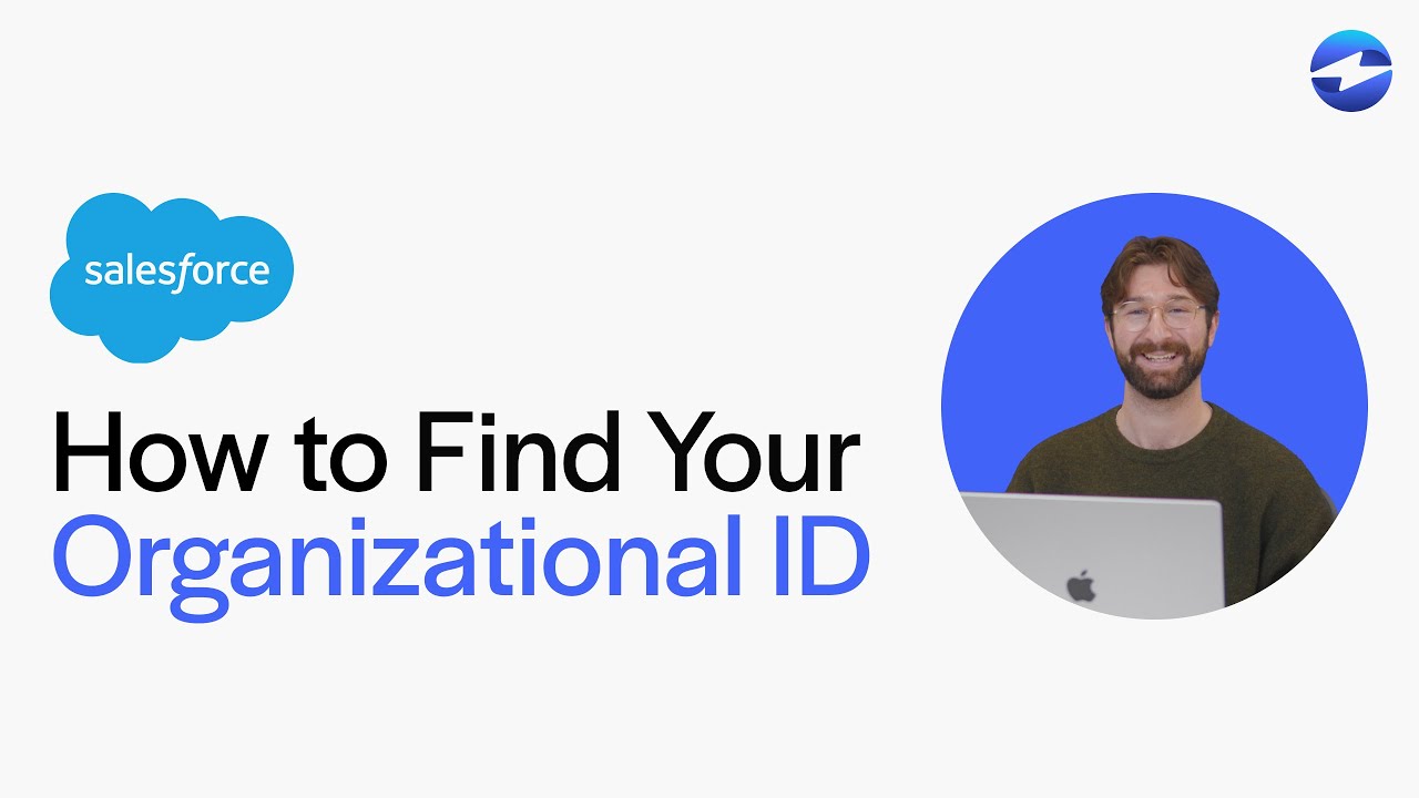 How to Find Your Organization ID in Salesforce Instantly