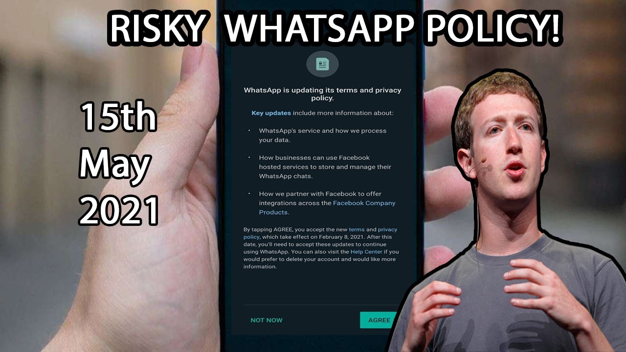 WhatsApp Privacy Policy - May 15th 2021 (Don't accept) | Should I switch to Signal/Telegram?