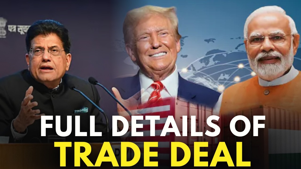 Piyush Goyal Details India US Trade Deal, Hits Out At Rahul Gandhi & Team