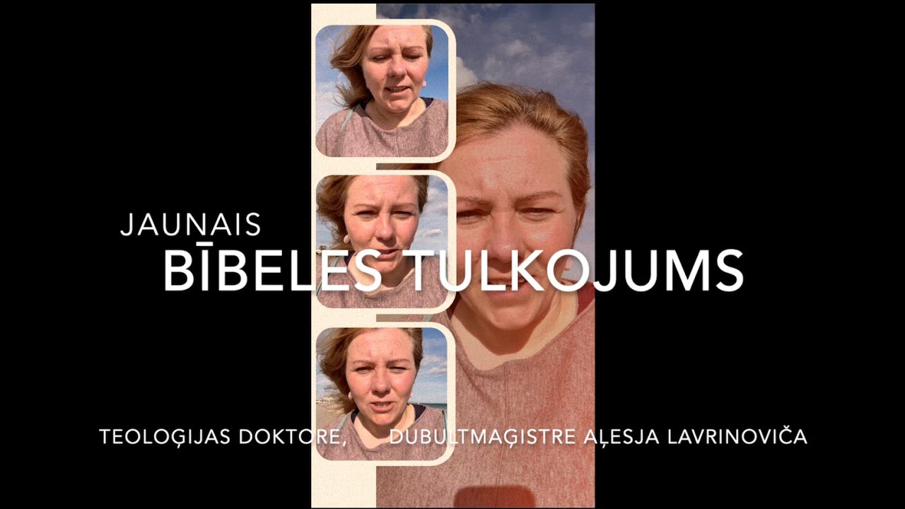 Par jauno Bībeles tulkojumu. Atbilde uz LKR prezidenta sacelto traci. Dr. Theol. Aļesja Lavrinoviča