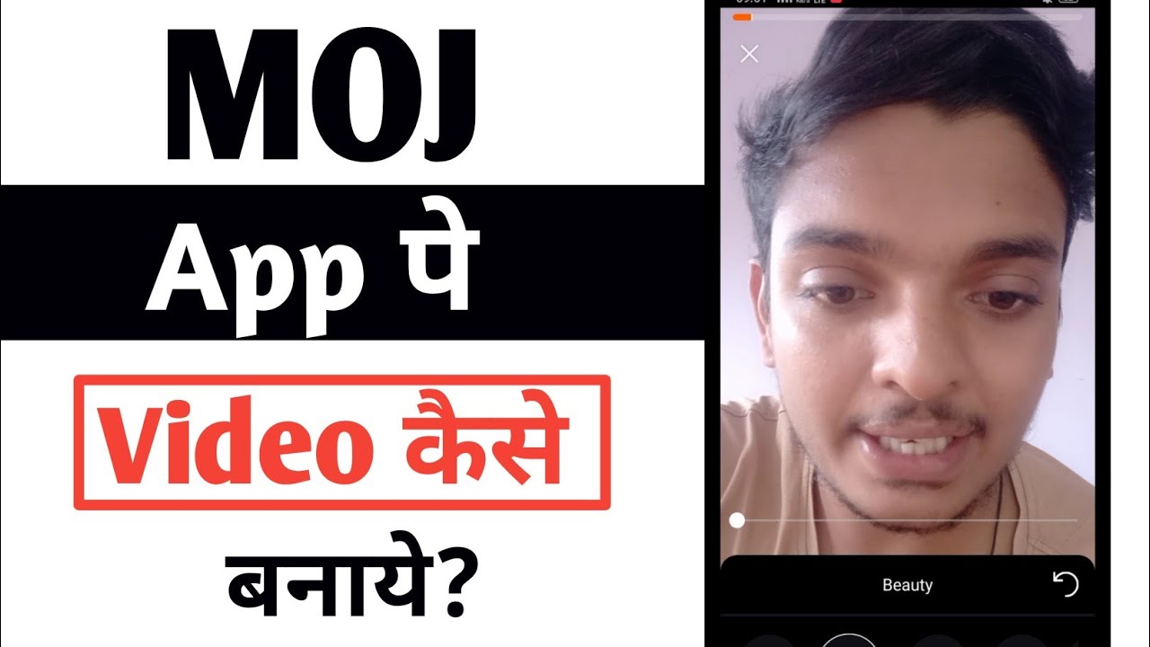 Moj App par Video Kaise Banaye || How to Make Videos on Moj App