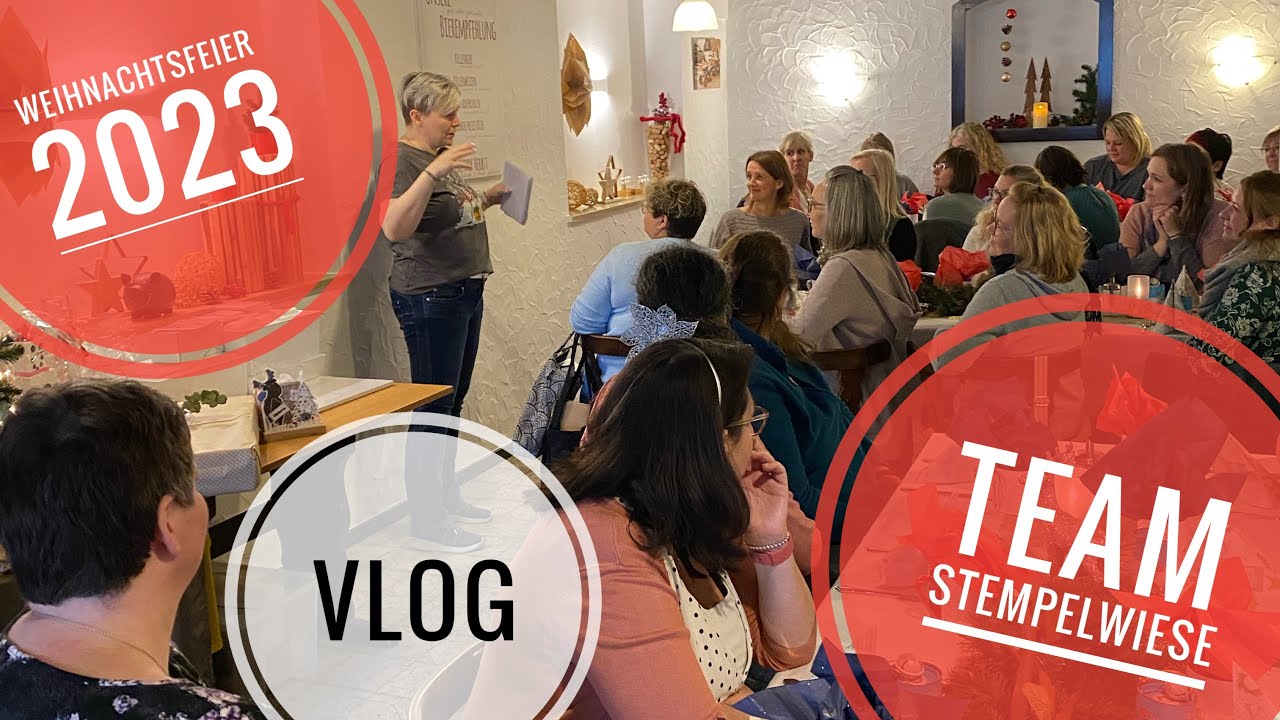 VLOG Weihnachtsfeier Team Stempelwiese 2023