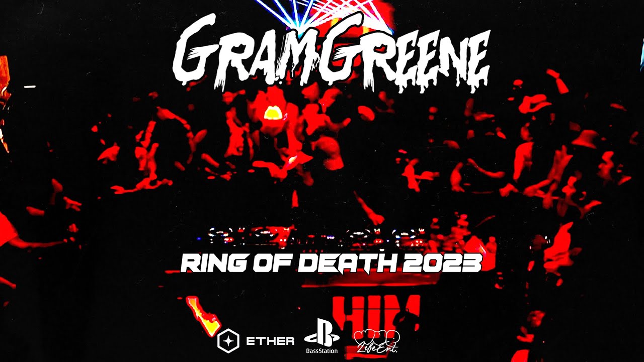 GRAMGREENE LIVE @ RING OF DEATH [BASSSTATION 2023]