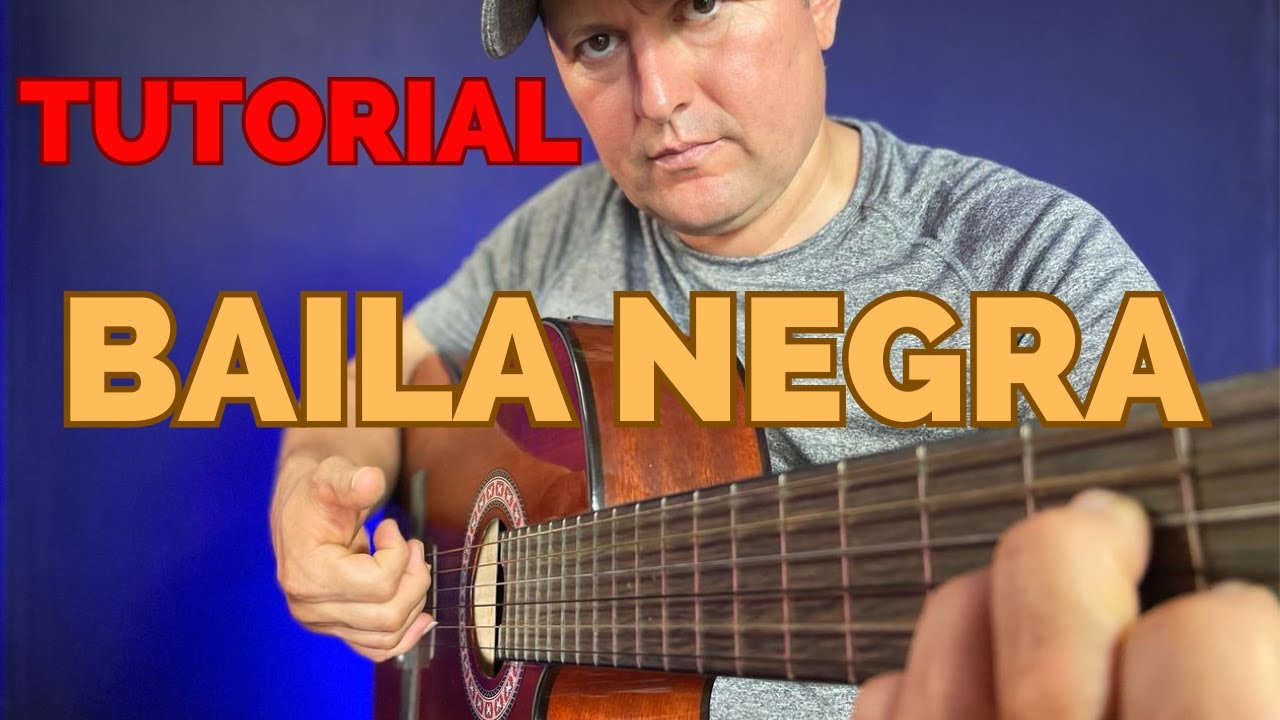 Con solo DOS ACORDES toco BAILA NEGRA | Tutorial | FÁCIL en Guitarra