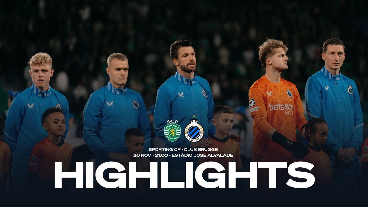 SPORTING CP - CLUB BRUGGE  | HIGHLIGHTS | 2025-2026