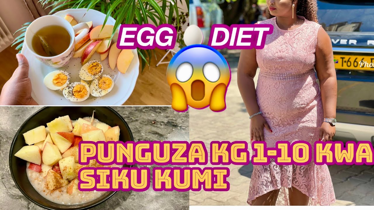 Diet ya mayai ( egg 🥚 diet) kupunguza uzito kwa haraka // Bariki Karoli