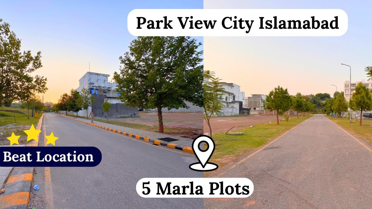 Park View City Latest Updates | Plots Prices | Park View City Islamabad Beat Location Plots For Sale