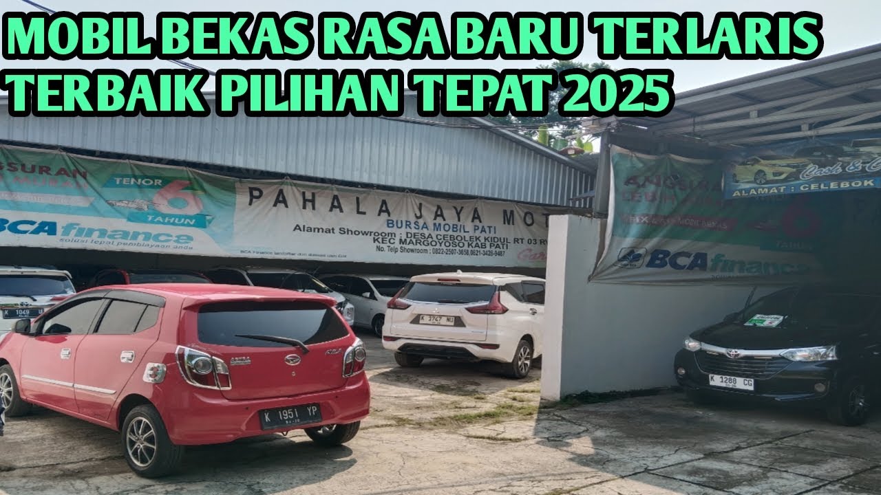 JUAL BELI TUKAR TAMBAH MOBIL BEKAS KELUARGA DI PATI KUDUS JEPARA REMBANG BLORA PURWODADI JATENG