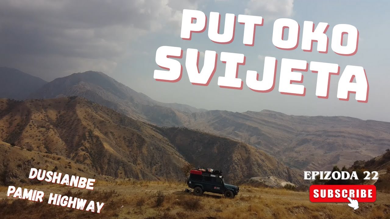 DUSHANBE, PRIPREME ZA PAMIR HIGHWAY | Put oko svijeta, Tadžikistan ep. 22