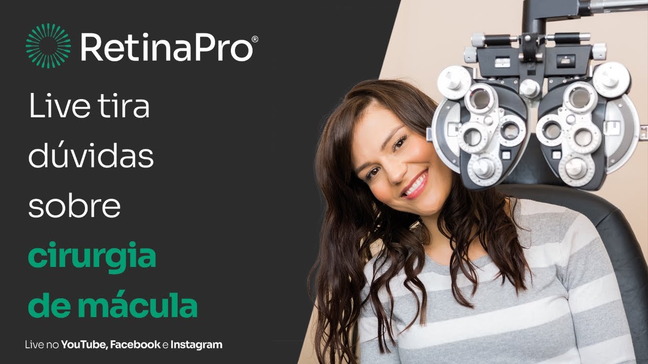Live | Dúvidas sobre cirurgia de macula