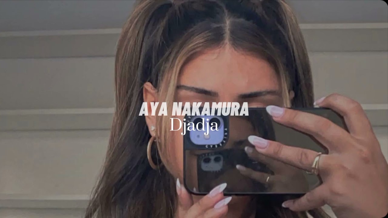 Aya Nakamura - Djadja (TikTok Version Slowed)