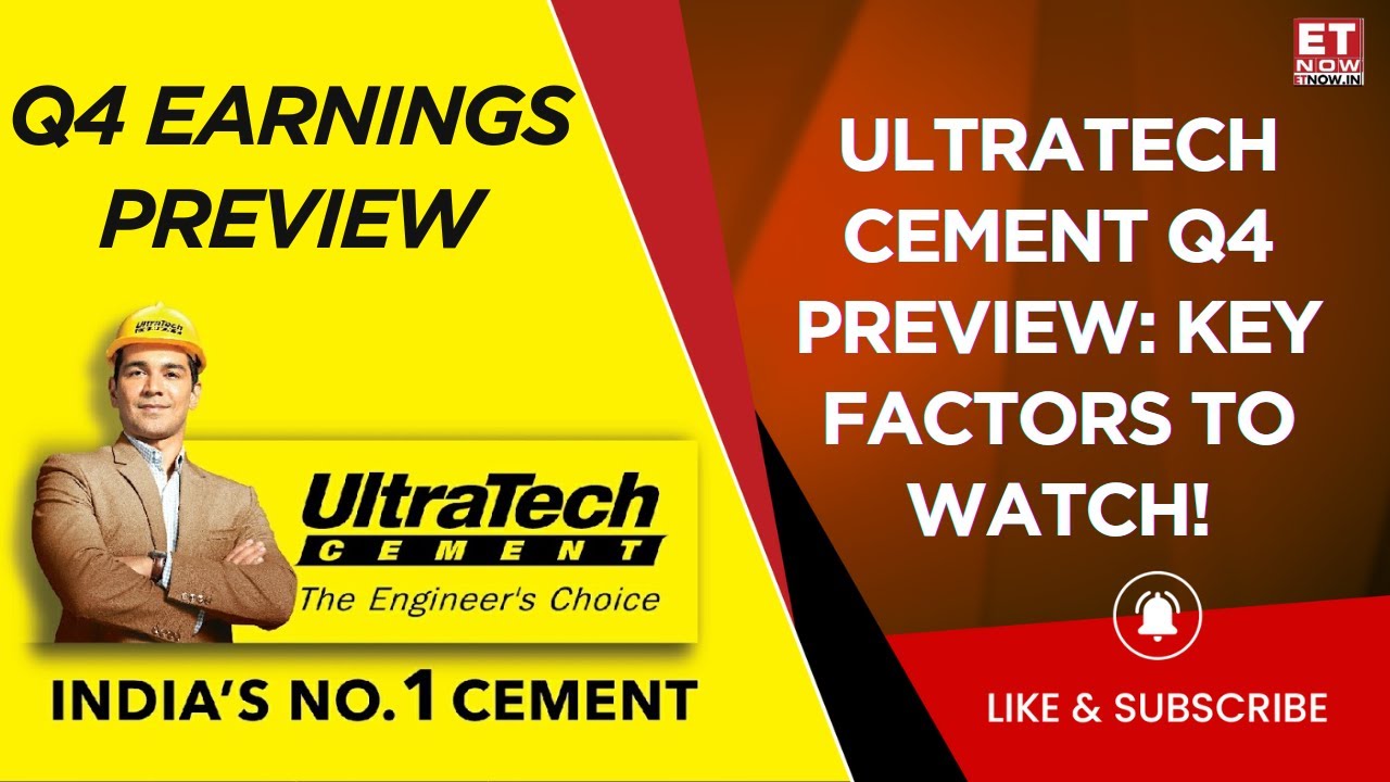 Ultratech Cement Q4 Result 2025 Expectations: Strong Show QoQ? | Commentary On W&C Business | ET Now