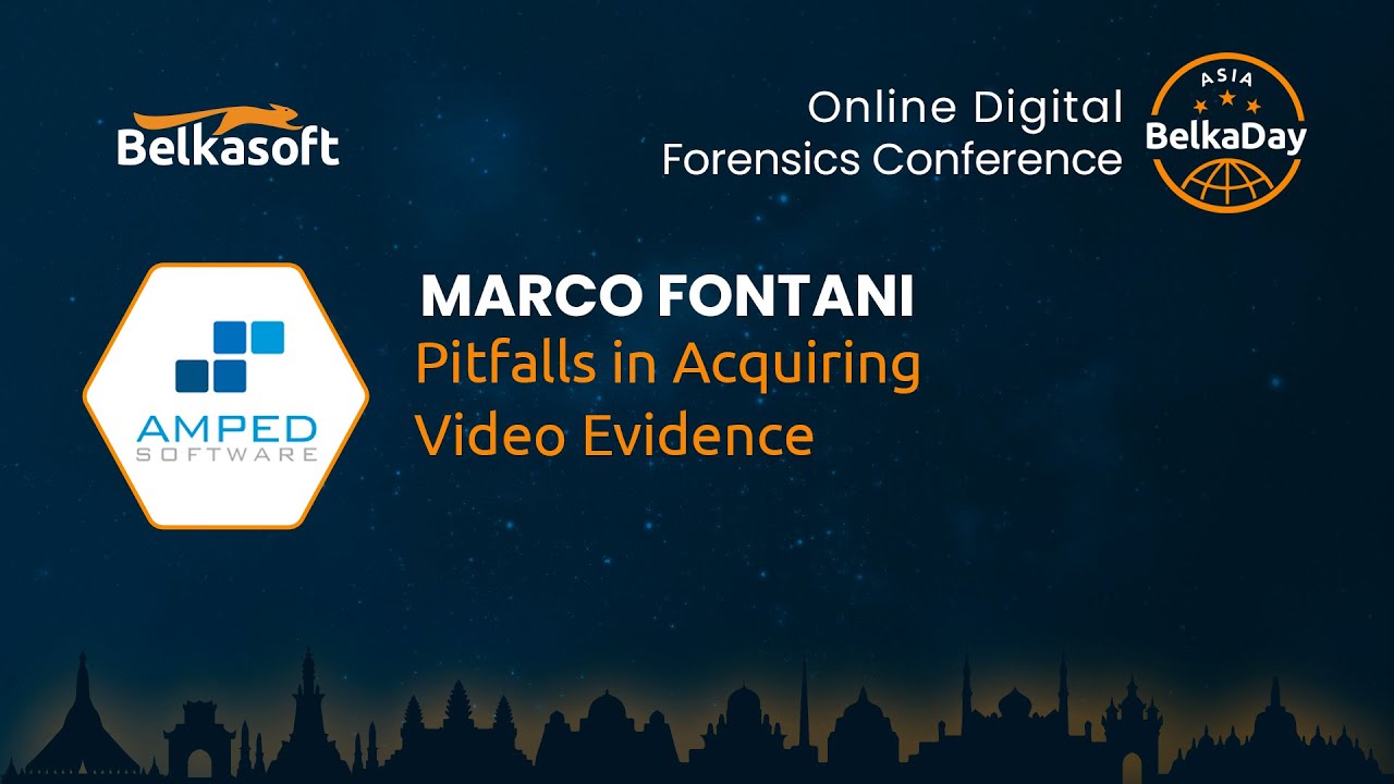 Pitfalls in Acquiring Video Evidence | Marco Fontani