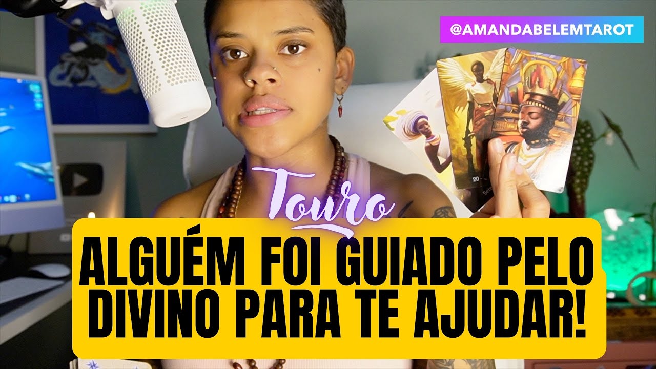 ♉️TOURO🐝ALGUÉM FOI USADO PELO DIVINO PRA TE AJUDAR!💎