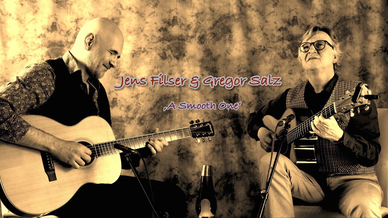 Jens Filser & Gregor Salz 'A Smooth One'