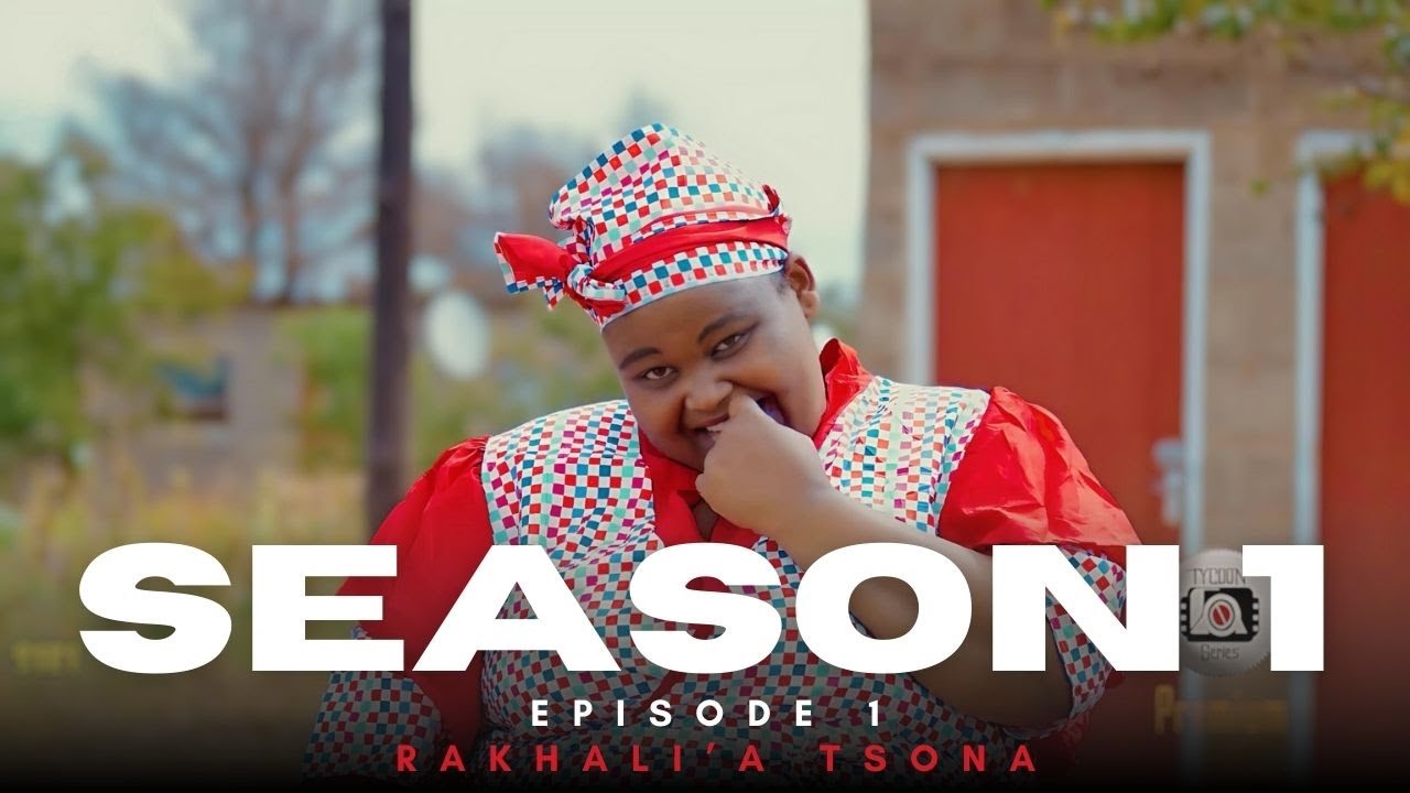 Rakhali'a tsona ( season1-eps 1)