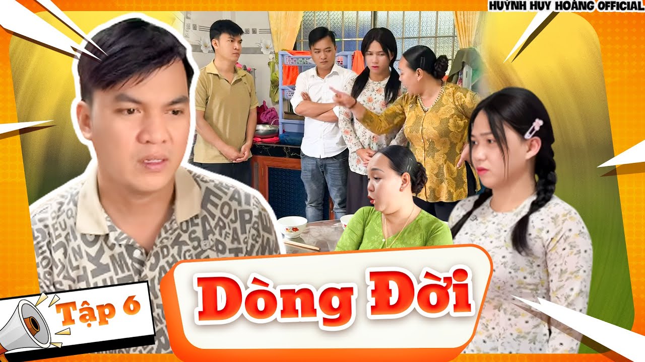 Phim Ngắn Dòng Đời: Tập 6 Em Chồng Chị Dâu - Phim Tết Hay Nhất 2026 | Huỳnh Huy Hoàng Official
