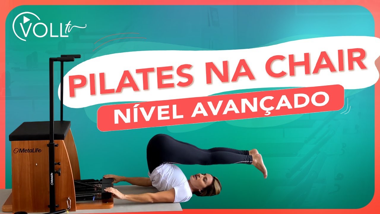 10 exercícios de Pilates na Chair - Nível AVANÇADO