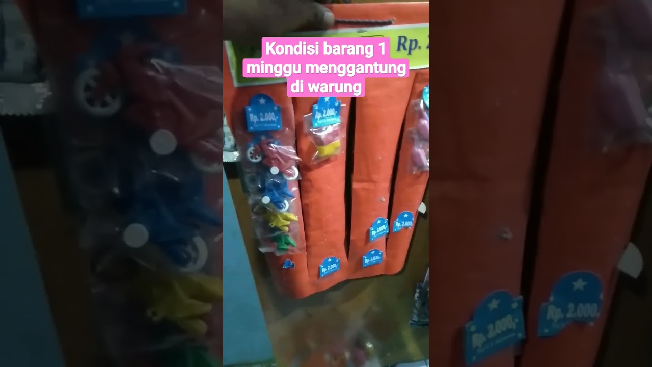 kondisi mainan yang di titipkan di warung selama 1 Minggu