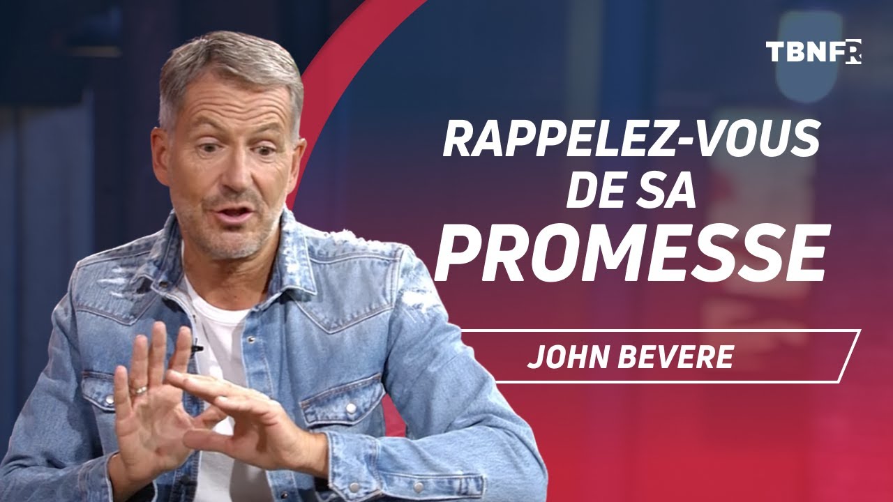 John Bevere : Avoir la victoire dans votre saison de désert  | tbnfr
