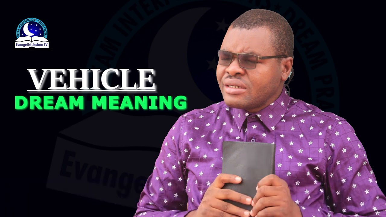 Vehicles Dream Meaning - Van Spiritual and Biblical Interpretations