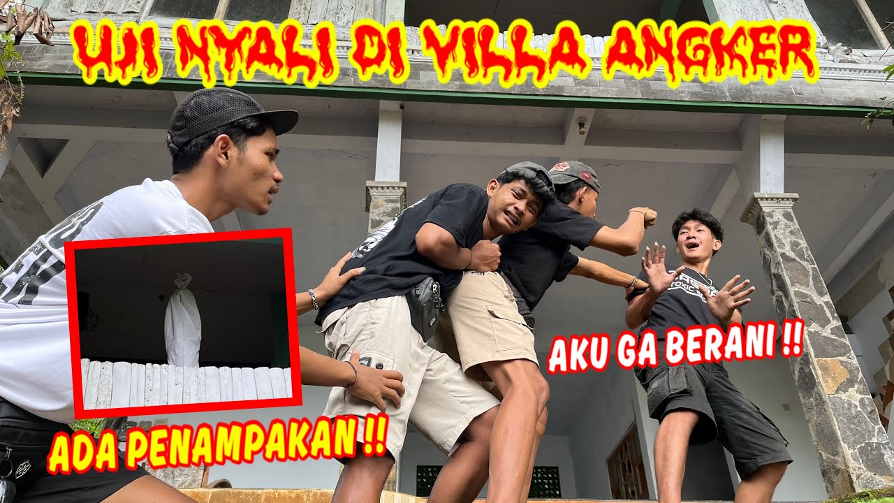 KITA KEMBALI !! Uji Nyali Divilla Angker.
