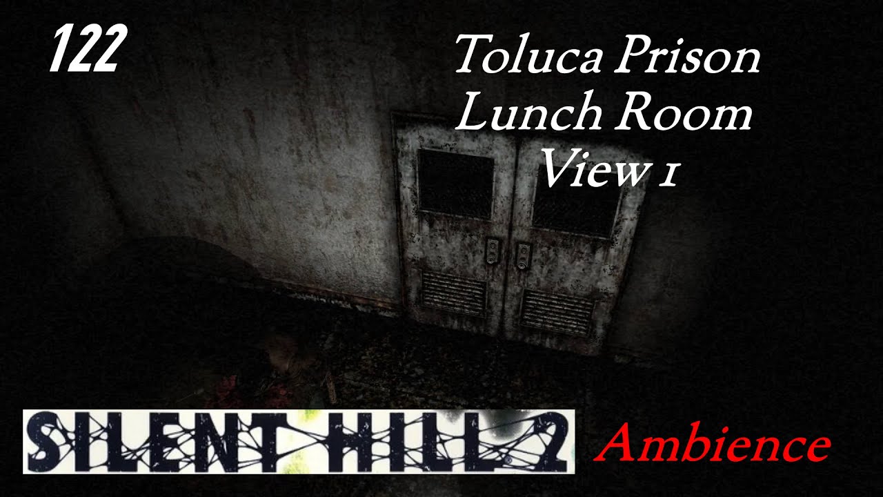Silent Hill 2 | Toluca Prison | Fall From Hole Into Lunch Room | Ambience | 1 Hour
