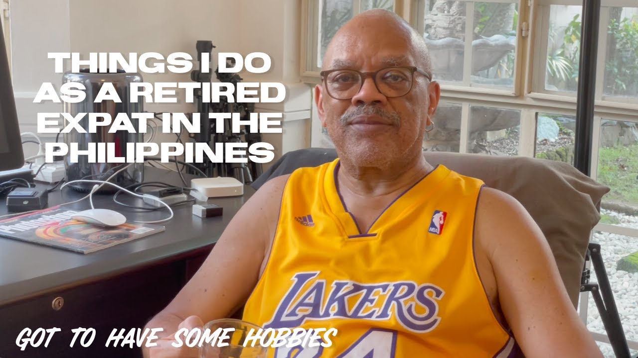 MY EXPAT LIFE: Things I Do As A Retired Expat in the Philippines