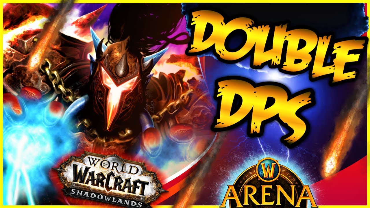 Elemental Shaman PvP | Shadowlands Arena [WoW 9.2] DOUBLE DPS