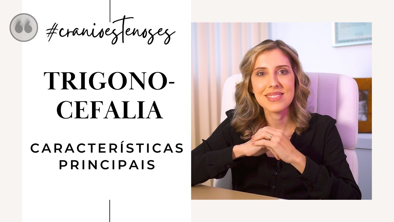 Dra. Clarice Abreu - Trigonocefalia | Características principais