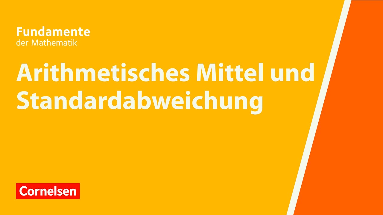 Arithmetisches Mittel und Standardabweichung | Fundamente der Mathematik | Erklärvideo