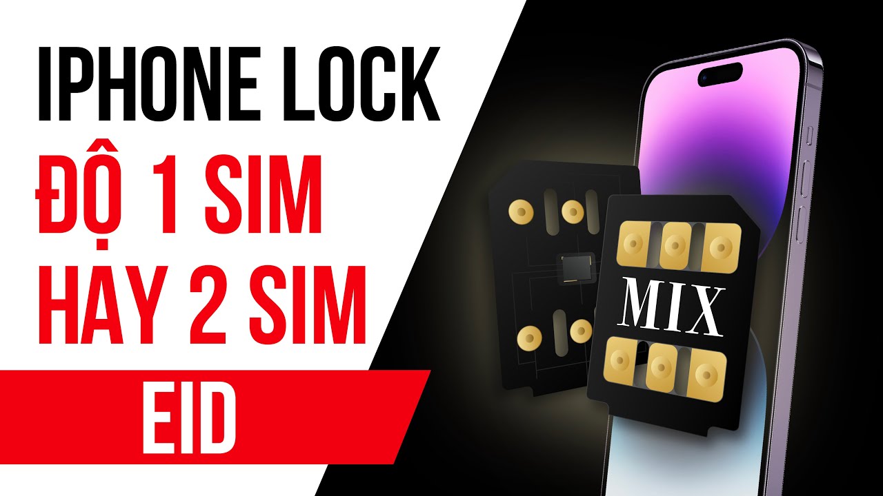 [ EID ] Hướng dẫn xác định iPhone được độ ổ 1 sim hay 2 sim vật lý, để ghép sim EID