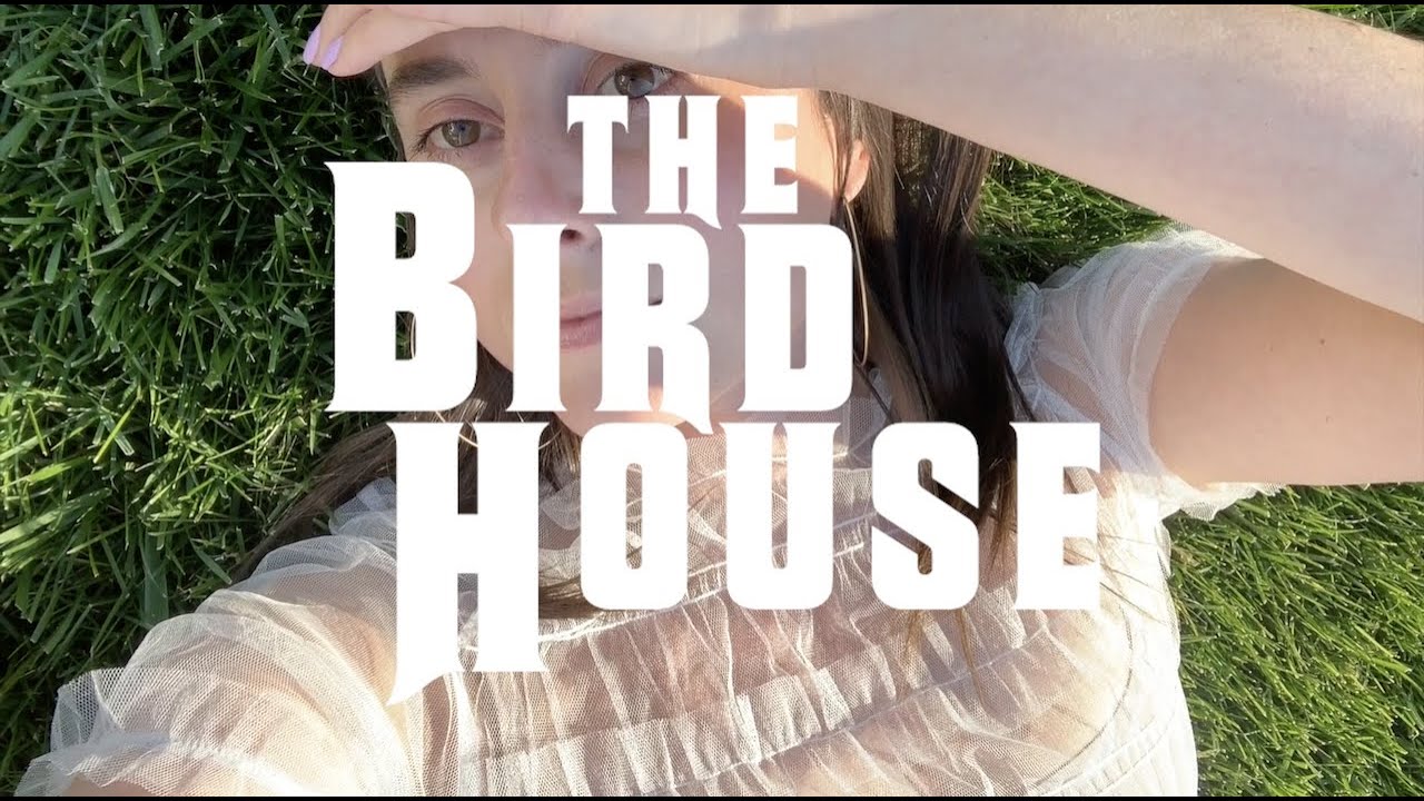 The Bird House
