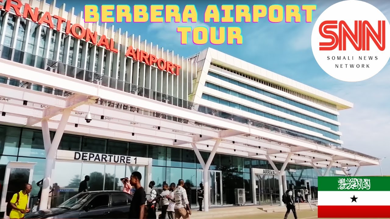 Berbera International Airport New Terminal Virtual Tour!!