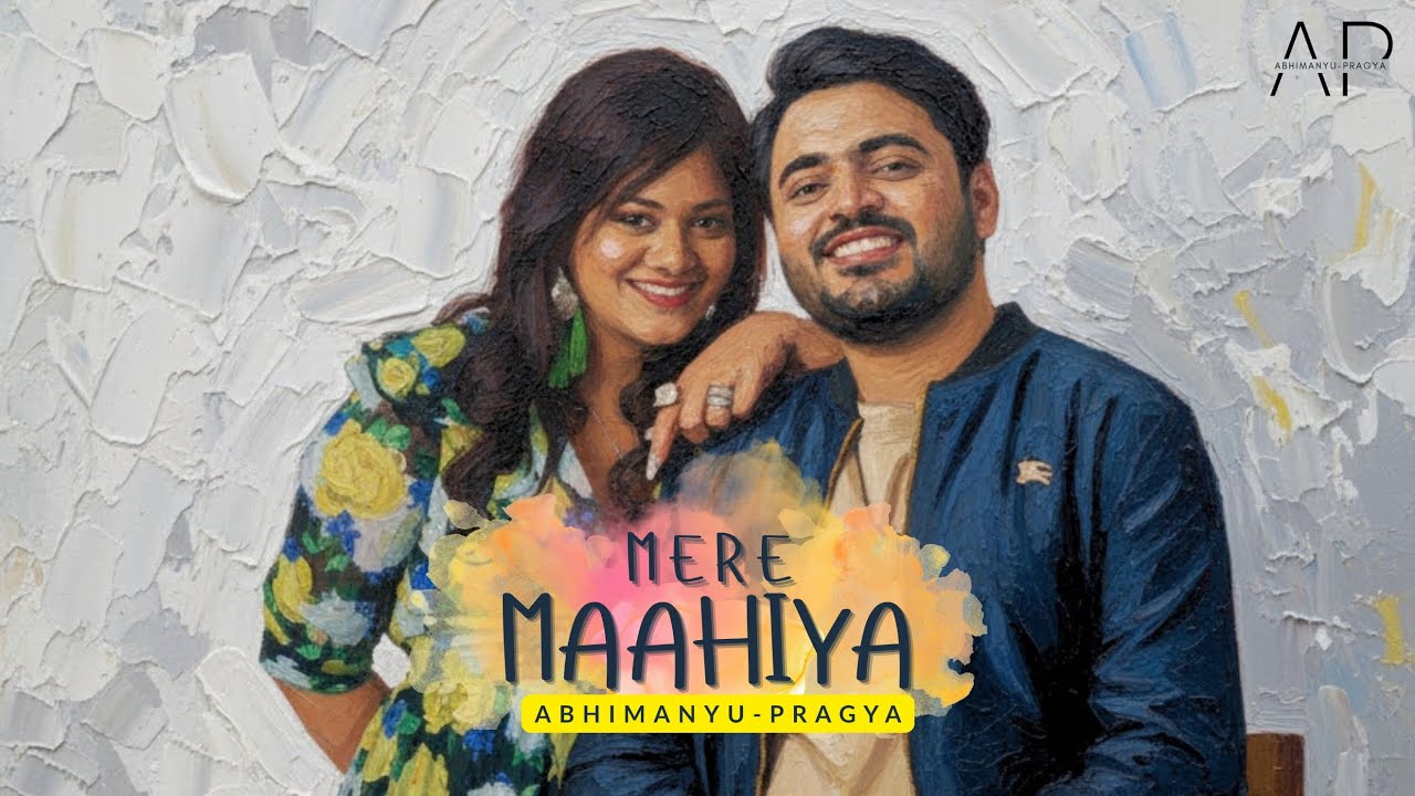 Abhimanyu-Pragya - MERE MAAHIYA (Lyrical)