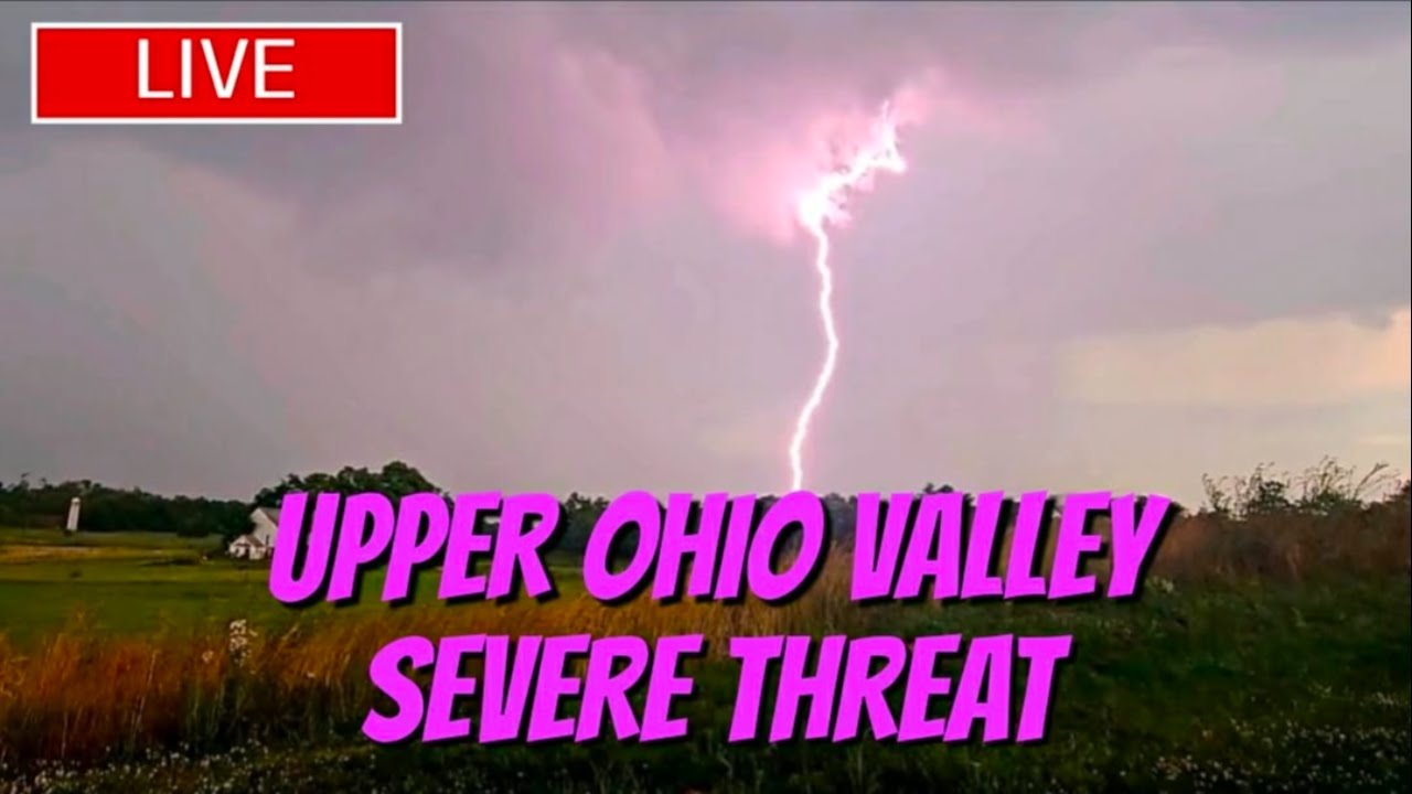 🔴Storm Chasers Live🔴Upper Ohio Valley Severe Weather Threat!