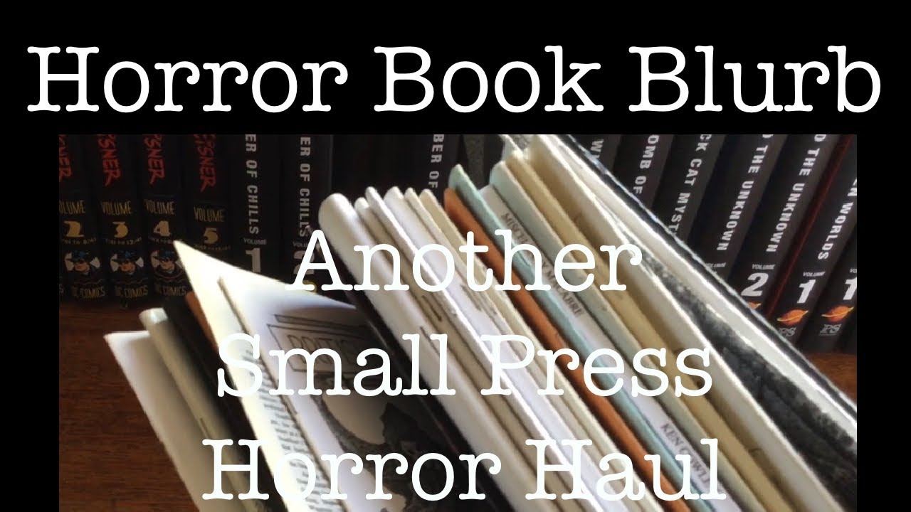 Another Small Press Horror Haul - Horror Book Blurb