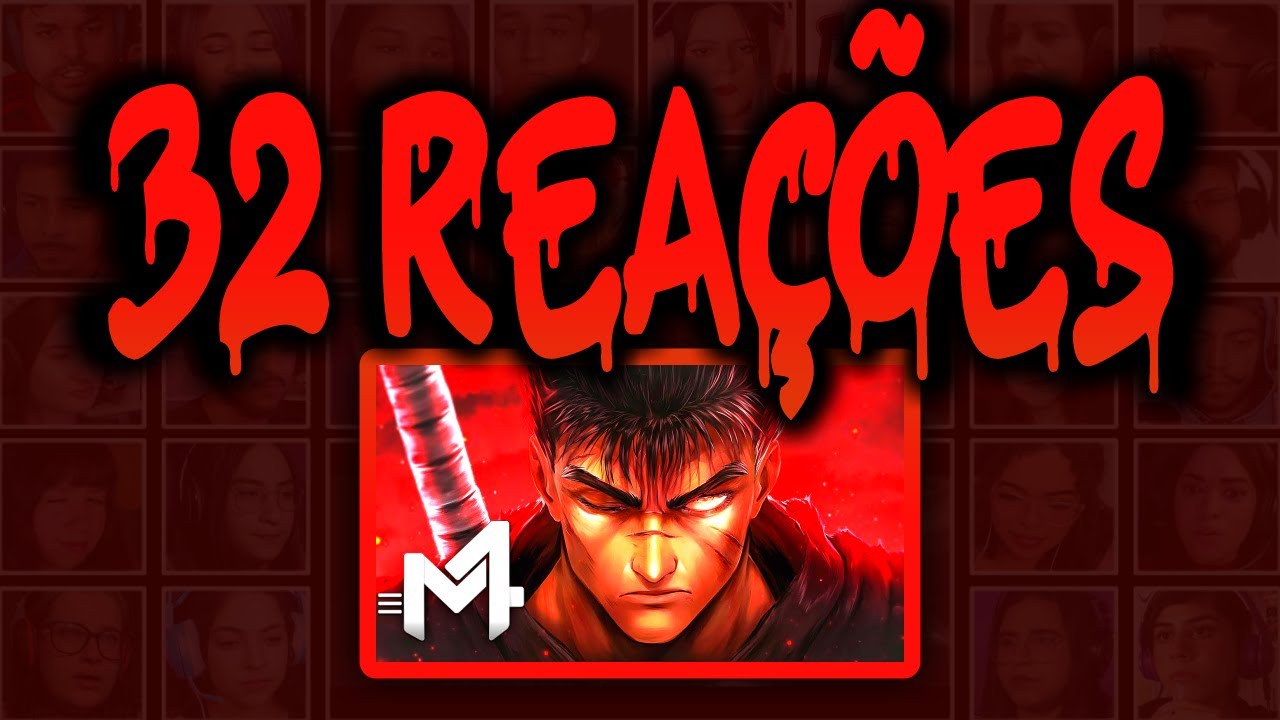MULT REACT | GUTS (BERSERK) - PERDI TUDO | M4RKIM