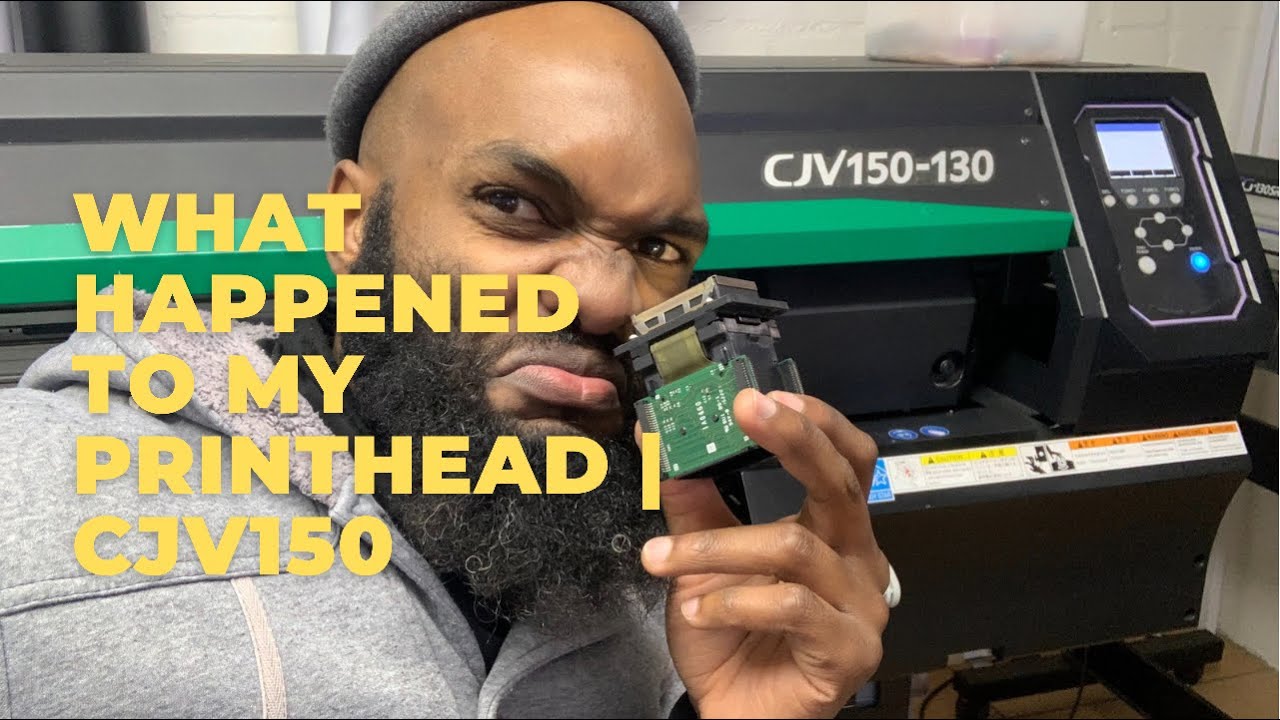 WHAT HAPPENED | MY CJV150 | PRINTHEAD