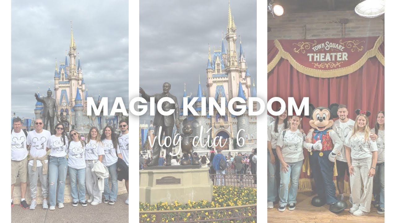 VLOG DÍA 6 | En Magic Kingdom Estados Unidos 