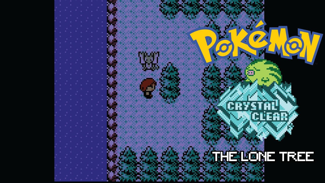 THE LONE TREE  (POKEMON CRYSTAL CLEAR)